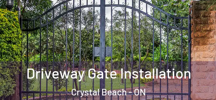 Driveway Gate Installation Crystal Beach - ON