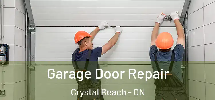  Garage Door Repair Crystal Beach - ON