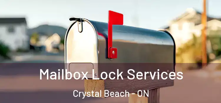  Mailbox Lock Services Crystal Beach - ON